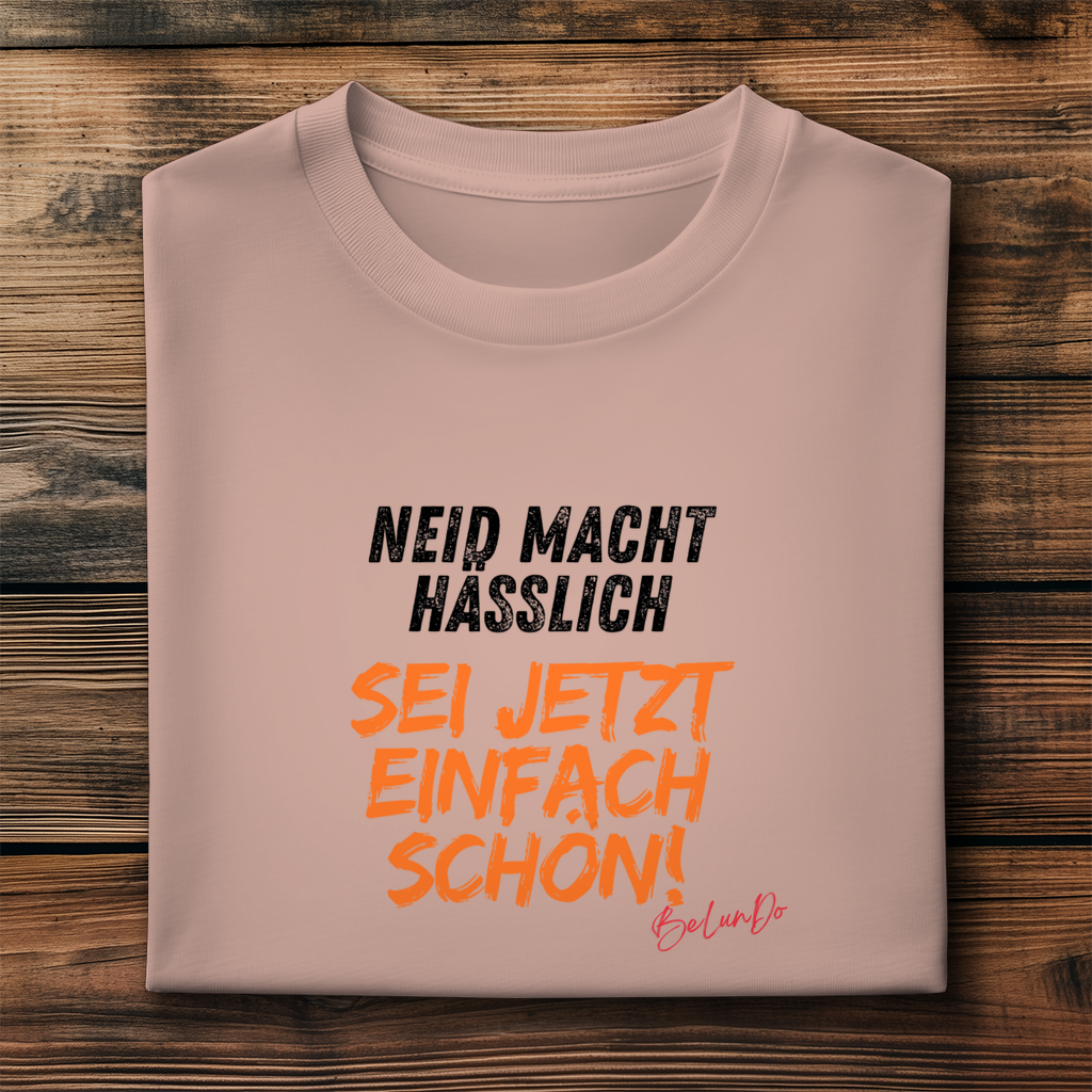 Unisex Premium Bio T-Shirt Einfach schön