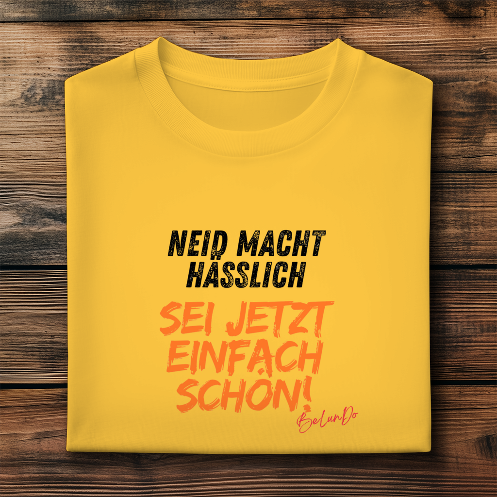 Unisex Premium Bio T-Shirt Einfach schön